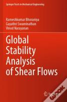Global Stability Analysis Of Shear Flows