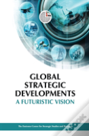Global Strategic Developments