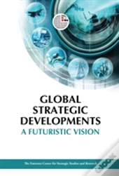 Global Strategic Developments