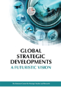 Global Strategic Developments - Preview