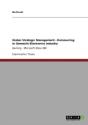 Global Strategic Management - Outsourcing In Domestic Electronics Industry - Preview