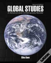 Global Studies: A Historical And Contemporary Reader