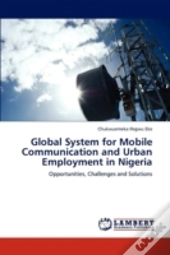 Global System For Mobile Communication And Urban Employment In Nigeria
