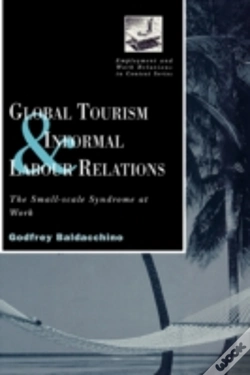 Capa do artigo Global Tourism And Informal Labour Relations
