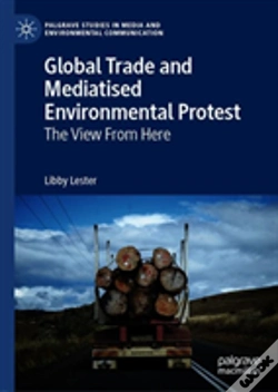 Capa do artigo Global Trade And Mediatised Environmental Protest