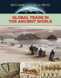 Global Trade In The Ancient World - Preview