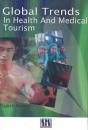 Global Trends In Health & Medical Tourism - Preview
