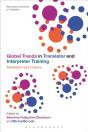 Global Trends In Translator And Interpreter Training - Preview