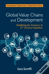 Global Value Chains And Development