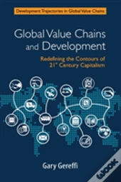 Global Value Chains And Development