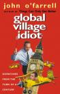 Global Village Idiot - Preview