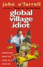 Global Village Idiot - Preview