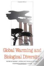 Global Warming And Biological Diversity