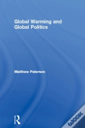 Global Warming And Global Politics