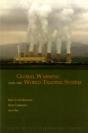 Global Warming And The World Trading System - Preview