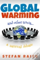 Global Warming & Other Trivia