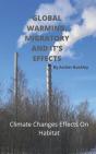 Global Warming, Migratory And It'S Effects - Preview