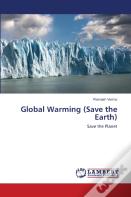 Global Warming (Save The Earth)