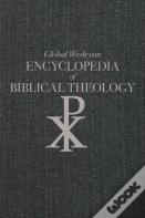 Global Wesleyan Encyclopedia Of Biblical Theology
