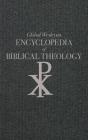 Global Wesleyan Encyclopedia Of Biblical Theology - Preview