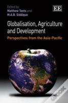 Globalisation, Agriculture And Development
