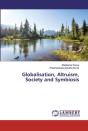 Globalisation, Altruism, Society And Sym - Preview