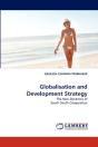 Globalisation And Development Strategy - Preview