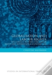 Globalisation And Labour Rights