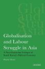 Globalisation & Labour Struggle In Asia - Preview