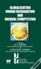 Globalisation, Human Degradation And Une