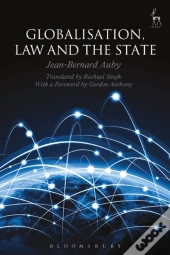 Globalisation, Law And The State