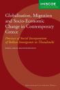 Globalisation, Migration And Socio-Economic Change In Contemporary Greece - Preview