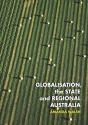 Globalisation, The State And Regional Australia - Preview