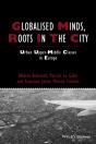 Globalised Minds, Roots In The City - Preview