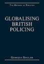 Globalising British Policing - Preview