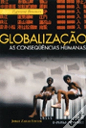 Capa do artigo Globalização - As Consequências Humanas