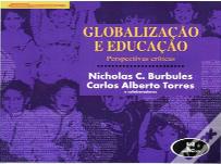 Globalização e Educação: Perspectivas Críticas