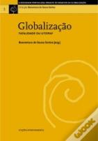 Globalização: Fatalidade ou Utopia?