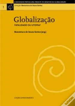 Capa do artigo Globalização: Fatalidade ou Utopia?