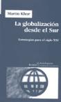 Globalización Desde El Sur, La - Preview