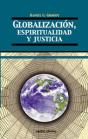Globalización, Espiritualidad Y Justicia - Preview