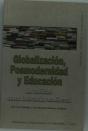 Globalización, Posmodernidad Y Educación - Preview