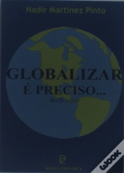 Capa do artigo Globalizar é Preciso - Reflexões