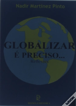 Capa do artigo Globalizar é Preciso - Reflexões