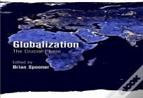 Globalization Â€“ The Crucial Phase