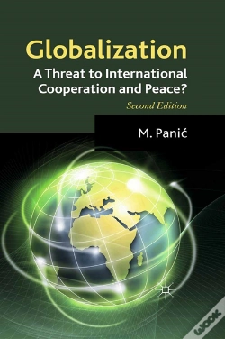 Capa do artigo Globalization: A Threat To International Cooperation And Peace?
