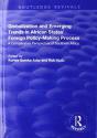 Globalization And Emerging Trends In African States' Foreign Policy-Making Process - Preview