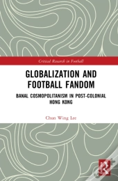 Globalization And Football Fandom