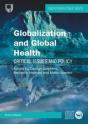 Globalization And Global Health: Critical Issues And Policy, 3e - Preview