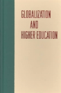 Globalization And Higher Education - Preview